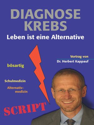 cover image of Diagnose Krebs--Leben ist eine Alternative
